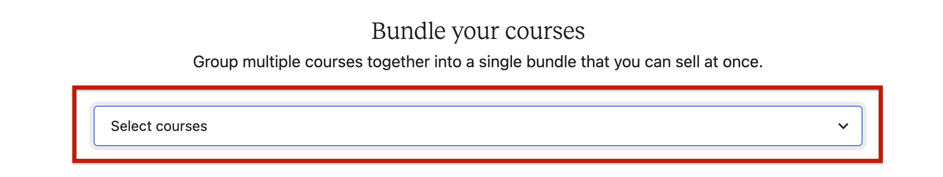 Use dropdown to add course to course bundle.png