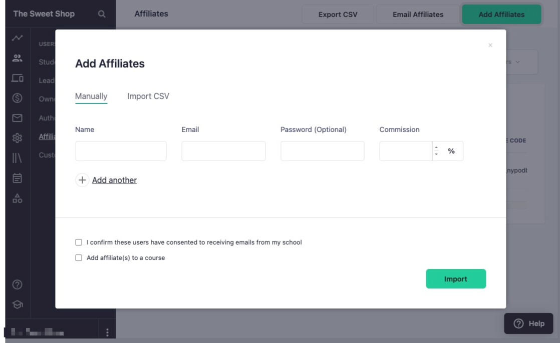 The image shows a popup window titled ADD AFFILIATES, which has fields for NAME, EMAIL, PASSWORD, and COMMISSION. There is a checkbox field for email consent and adding affiliates to a course, with a IMPORT button at the bottom of the window.