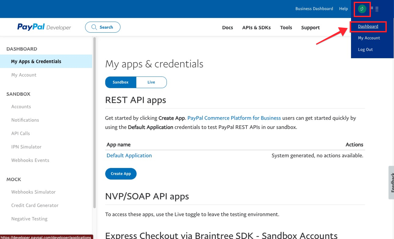 The image shows the admin of a PAYPAL DEVELOPER account. In the top right corner, the profile icon is circled, then DASHBOARD is selected from the dropdown menu.