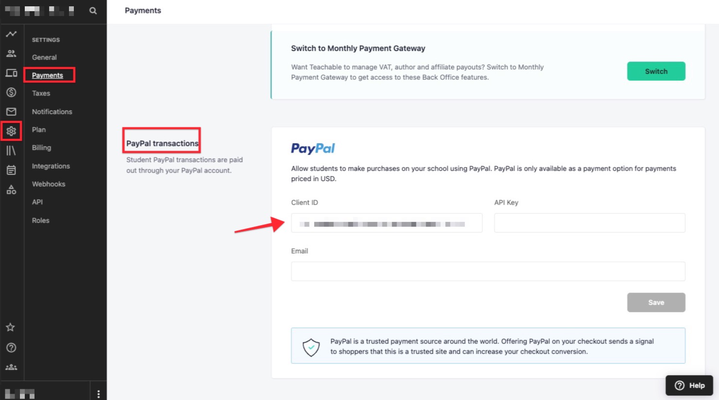 The screen shows the SETTINGS > PAYMENTS menu of Teachable school admin. There is an arrow pointing to the PAYPAL CLIENT ID field.